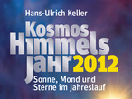 Kosmos Himmelsjahr 2012 -- das Buch.